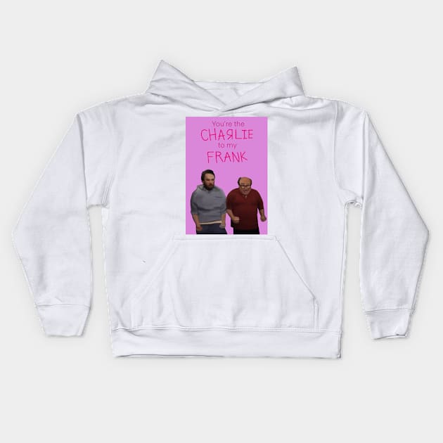 Its Always Sunny Valentine Charlie and Frank Kids Hoodie by malaynab-artsy